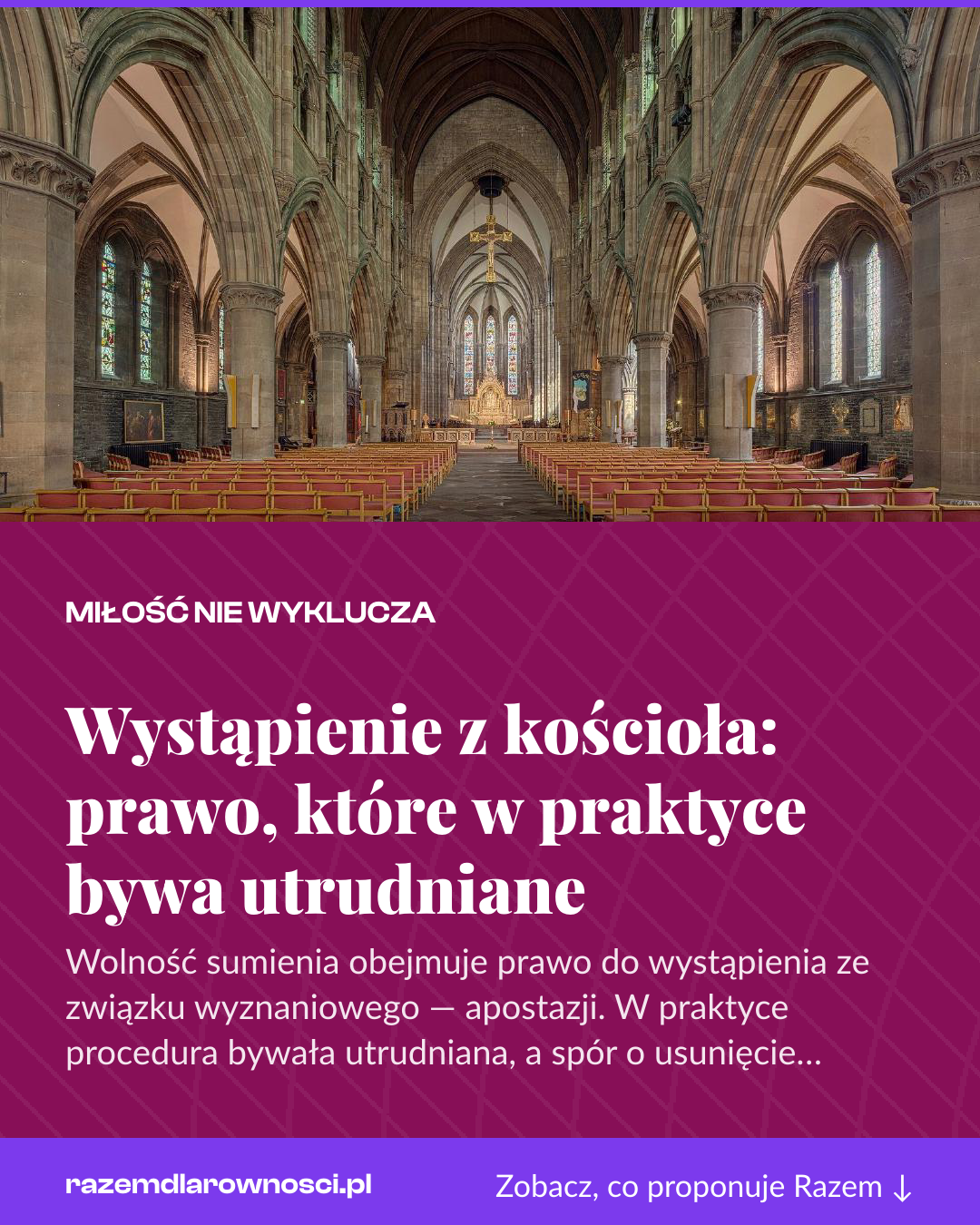 Grafika pionowa do udostępnienia: Wystąpienie z kościoła: prawo, które w praktyce bywa utrudniane